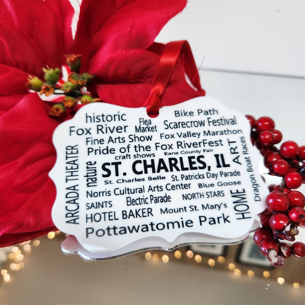 St. Charles, IL "Our Towns" ornament Studio Patty D